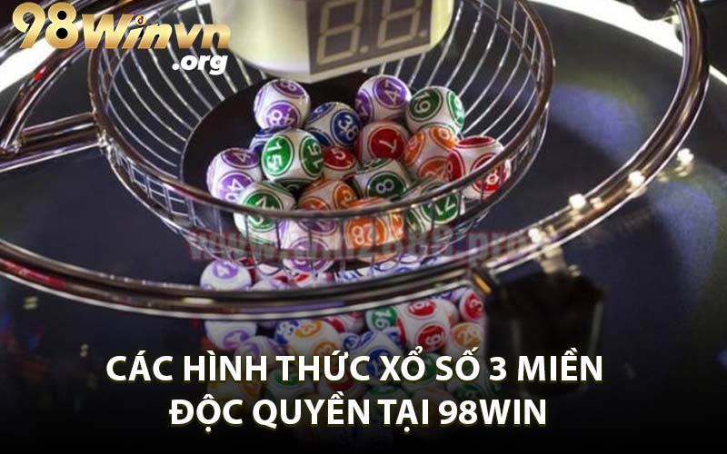 Xổ Số 3 Miền – Kênh Chơi Cá Cược Đa Dạng Hấp Dẫn